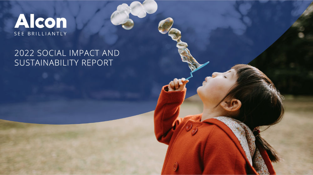 The cover of the Alcon 2022 Social Impact and Sustainability Report, showing a young girl blowing bubbles into the air.